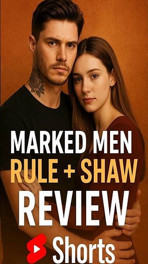 Marked Men: Rule + Shaw – A Must-Watch Romantic Drama! #moviekaticket #moviereview #shorts