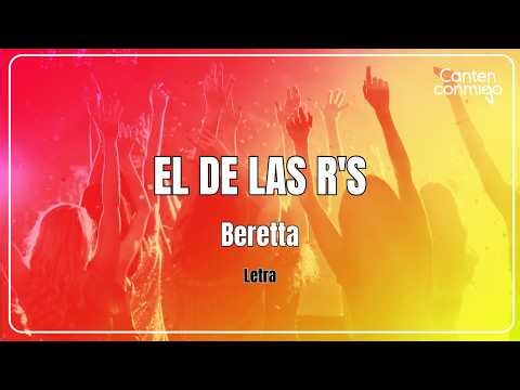 Beretta - El De Las R's (Letra)