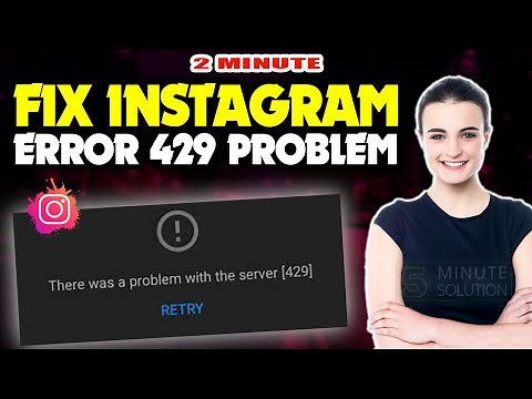 How to fix instagram error 429 problem 2024