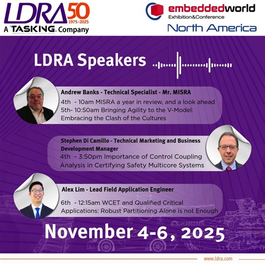 🚀 LDRA is excited to be at Embedded World North America 📍 Visit us at Booth 2058 Join us November 4–6, 2025 as our experts share insights on: ✅ MISRA updates and the V-Model ✅ Safety in multicore systems ✅ WCET and robust partitioning for critical applications Don’t miss these sessions from our technical leaders 👉 Learn more: https://ow.ly/1Sb350XaAGL #LDRA #TASKING #SafetyCritical #MISRA #Innovation #EmbeddedWorld | LDRA Software Technology