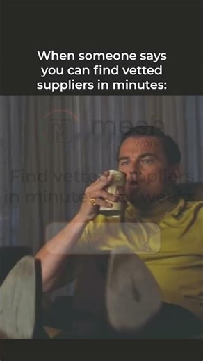 You finally found the right supplier tool 😎 #MESHWorks #leonardodicaprio #memes #manufacturing