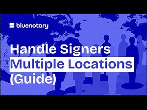 Handling Multiple Signers in Different Locations