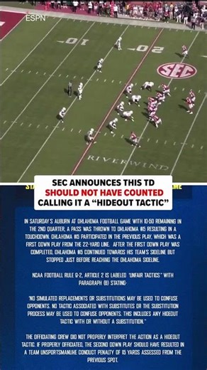 SEC announced after the game that the play should've resulted in a 15-yard unsportsmanlike penalty.