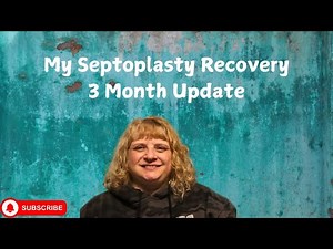 My Septoplasty Recovery Journey: 3 Months Later