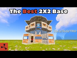 How To Build A 2X2 Solo/Duo/Trio Base Design - Rust