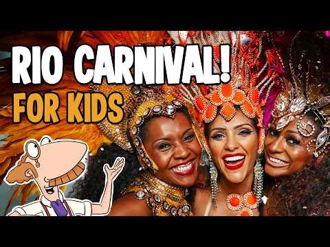 Brazilian Carnival for Kids | Rio Carnival Explained