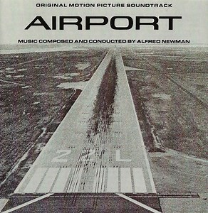 Alfred Newman - Airport
