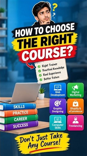 How to Choose the Right Course? | IT Courses, Computer Skills & Practical Training