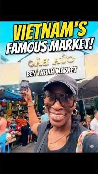 I Went to Vietnam’s Famous Ben Thanh Market… Just to LOOK!