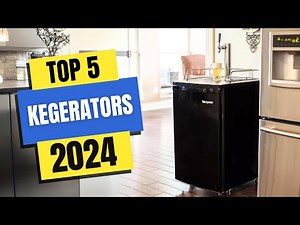 Best Kegerators 2024 | Which Kegerator Should You Buy in 2024?