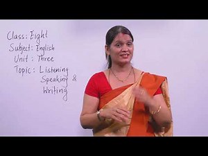 13. Class 8 । English । Unit 3 । Listening Speaking and Writing ।