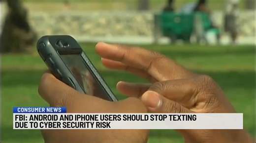 FBI: Android and iPhone users should stop texting due to cyber security risk