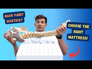 How to Choose the Right Mattress for Back Pain & Sciatica