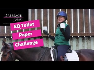 The Equestrian Toilet Paper Challenge For All Riders