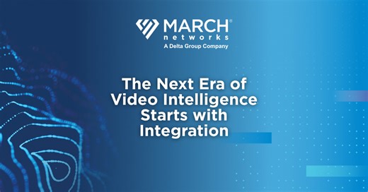 Fusión en el sector de la videovigilancia | Inteligencia de vídeo a gran escala | March Networks