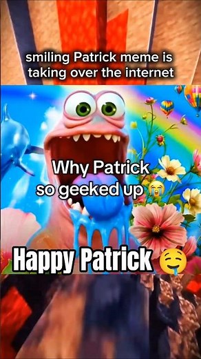 Geeked Patrick Is the Happiest Meme on the Internet 😭 (Happy Patrick)