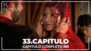 2.6M views · 36K reactions | El Sultán Capitulo 33 Completo | El Sultán | Facebook