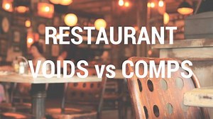 When to Use Void vs Comp in Your Restaurant - Restaurant Systems Pro - Online Restaurant Management Solution