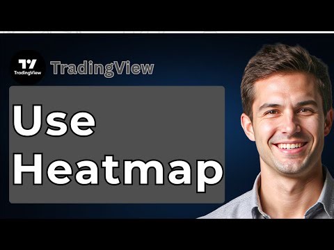 How To Use Heatmap On TradingView [2025 Guide]