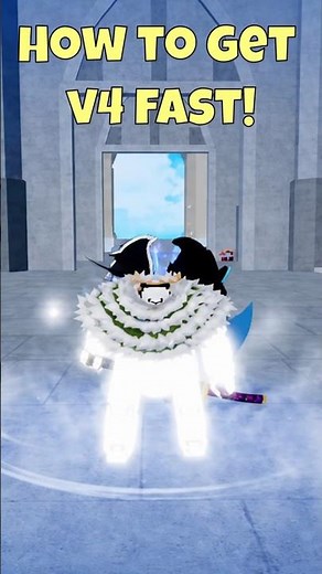How to get v4 fast in Blox Fruits