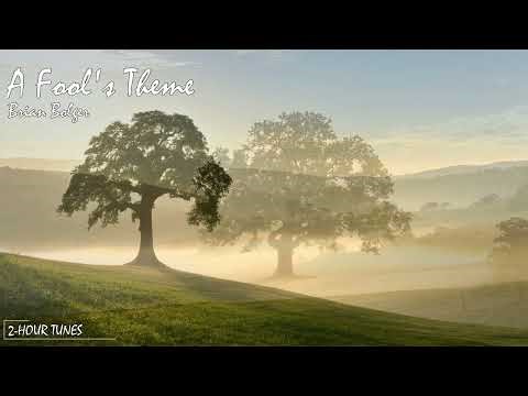 A Fool's Theme - Brian Bolger | 2-hour tune | Endless loop | Copyright Free!