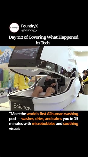 AI-powered human washing pod debuts at Expo 2025 in Osaka | FoundryX News Hub posted on the topic | LinkedIn