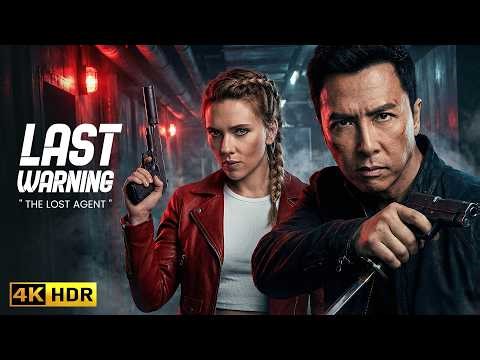 LAST WARNING (2026) Donnie Yen, Scarlett Johansson | Action Movie | 4K #actionmovies