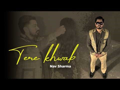 Tere Khwab – Nav Sharma | Official Video (2026) | Shot on iPhone
