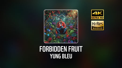 Yung Bleu - Forbidden Fruit [𝐇𝐢-𝐑𝐞𝐬]