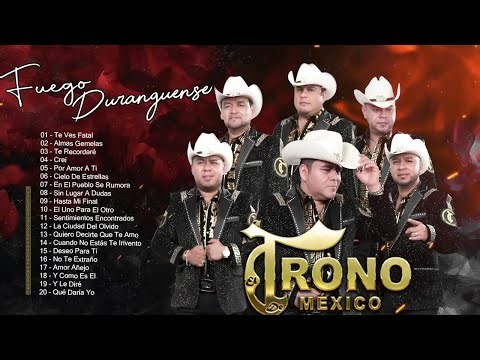 EL TRONO DE MÉXICO 💎 BEST OF THE BEST (Puros Éxitos Duranguenses)