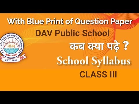 class III syllabus of DAV Public School , Class 3 syllabus, DAV, All subjects