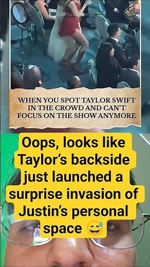 Oops! Taylor’s Backside Accidentally Invaded Justin’s Personal Space 😅