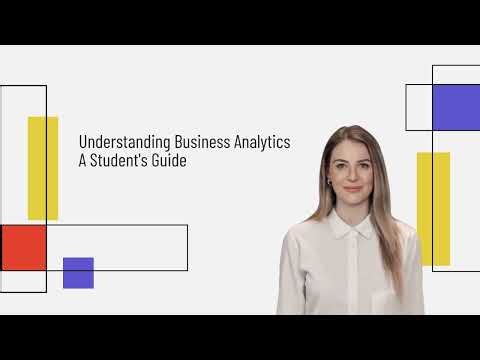 Understanding Business Analytics - A Student's Guide (9 Minutes)