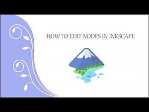 How to Edit Nodes in Inkscape
