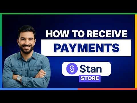 how to receive payments on stan store 2[FULL GUIDE]