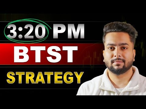 BTST For Tomorrow Trading Strategy | BTST Options Trading Strategy in Stock Market Trading