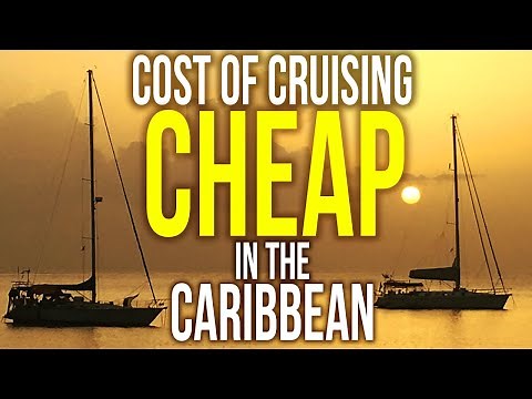 The Cost of Cruising and Full Time Liveaboard in the Caribbean | Sailing Balachandra E082