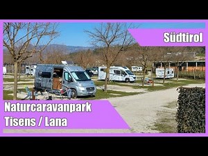 Campingplatz Naturcaravanpark Tisens / Südtirol