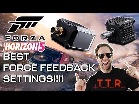 Best Force Feedback Settings for Fanatec DD1, DD2 & CSL DD in Forza Horizon 5!