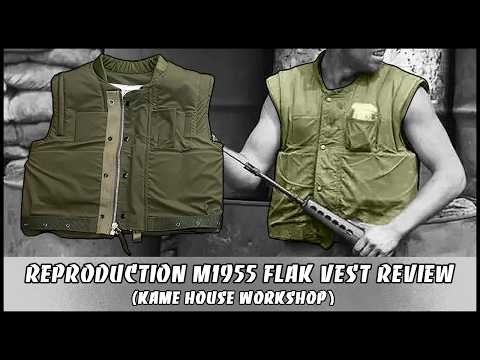 Kame House Workshop Reproduction M1955 Flak Vest Review