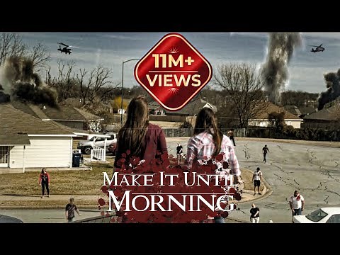Make It Until Morning: The Outbreak (Zombie Short Film)