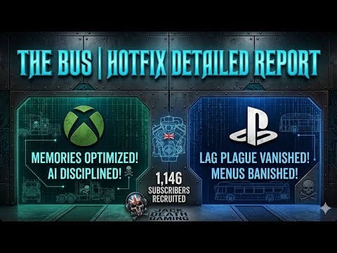 THE BUS IS FIXED! | PS5 & XBOX HOTFIX BREAKDOWN
