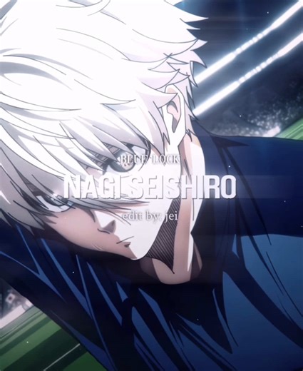 Edit Nagi Seishiro from Blue Lock Anime