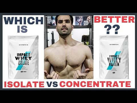 Whey Protein ISOLATE vs Whey Protein CONCENTRATE - दोनों में से कौन सा लें?