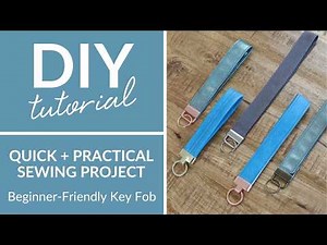 DIY Key Fob Wristlet – Easy Hardware Installation & Scrap-Friendly Gift