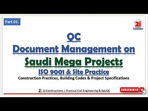 01. QC Document Management on Saudi Mega Projects | ISO 9001 & Site Practice | #2iconstructions