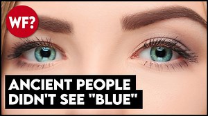 The Mystery of Blue - Why Ancient Civilizations Missed It