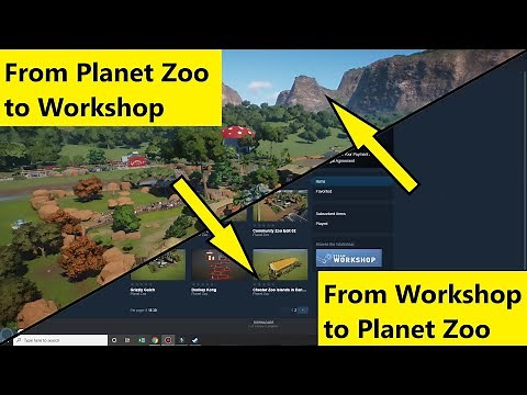 Planet Zoo - How to upload to and download from workshop steam