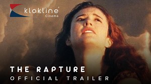 1991 The Rapture Official Trailer 1 Fine Line Features Category: Drama, Mystery Production: Fine Line Features Director: Michael Tolkin Cast: Mimi Rogers ... Sharon Darwyn Carson ... Maggie David Duchovny ... Randy / Sharon's husband #klokline #kloklineCinema Youtube: http://bit.ly/2CmXJJz Instagram : https://www.instagram.com/kloklinecinema Please leave your comments, suggestion, feedback | Klokline Cinema