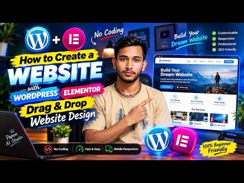 Create a Professional Website with Elementor in 2026 | WordPress Drag & Drop Tutorial